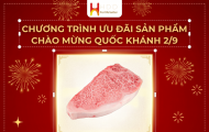 Mừng Đại Lễ Quốc Khánh Với Siêu Ưu Đãi Cùng Nhà Thitbowagyu.com